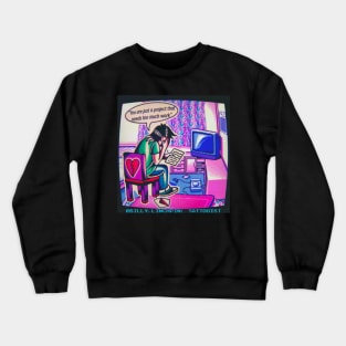 Billy.linchpin:tattooist Crewneck Sweatshirt